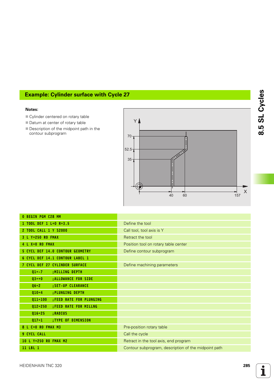 5 sl cy cles, Example: cylinder surface with cycle 27 | HEIDENHAIN TNC 320 (340 551-02) User Manual | Page 285 / 493