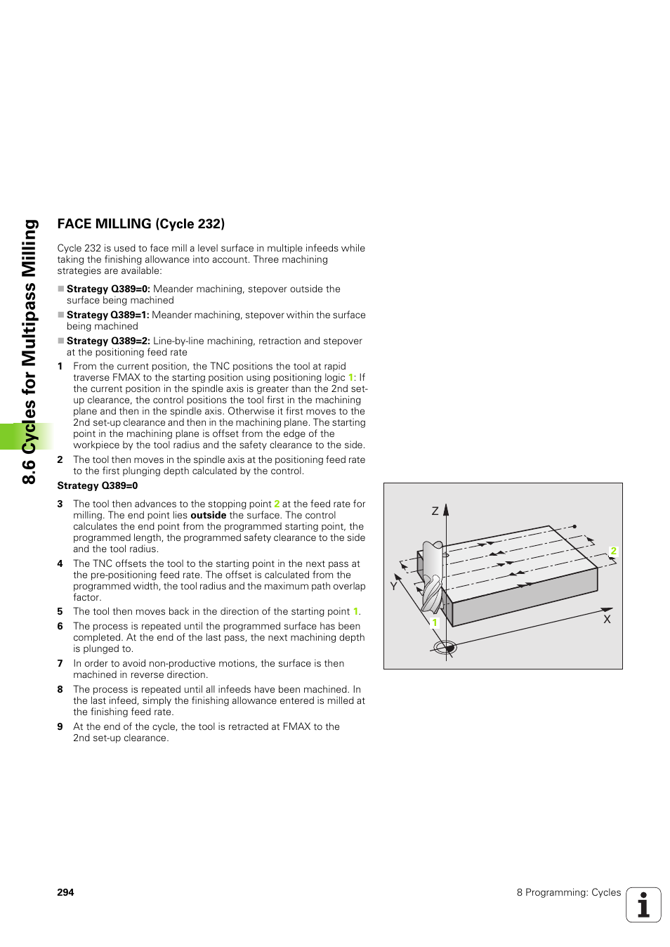 Face milling (cycle 232) | HEIDENHAIN TNC 320 (340 551-02) User Manual | Page 294 / 493