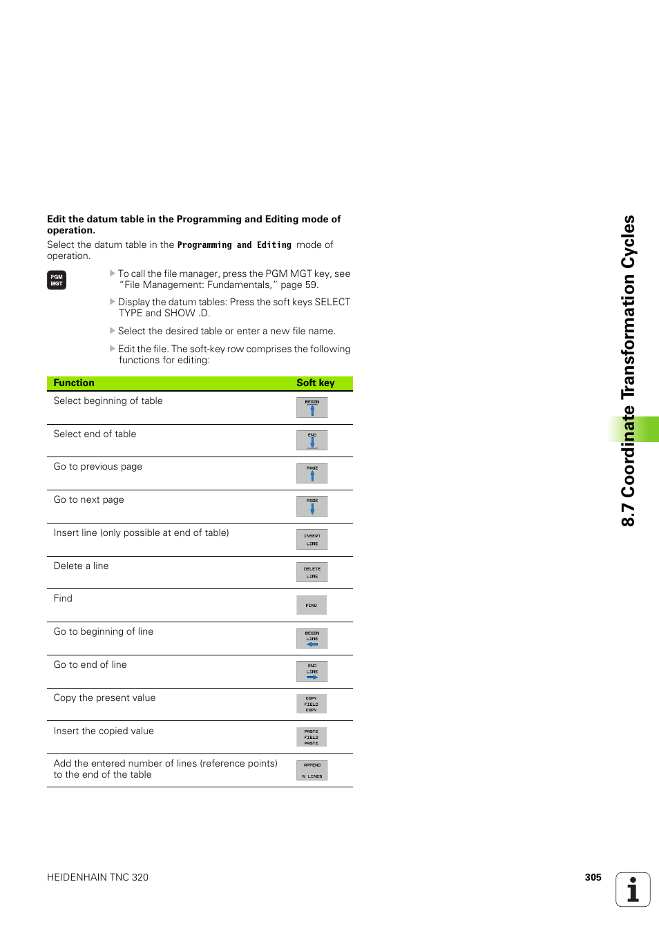 7 coor dinat e t ransf or mation cy cles | HEIDENHAIN TNC 320 (340 551-02) User Manual | Page 305 / 493