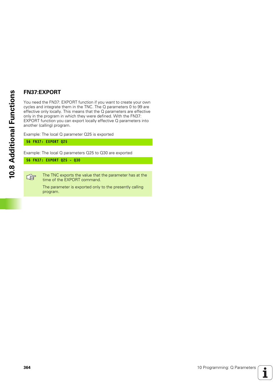 Fn37:export, 10 .8 a d ditional f u nctions | HEIDENHAIN TNC 320 (340 551-02) User Manual | Page 364 / 493