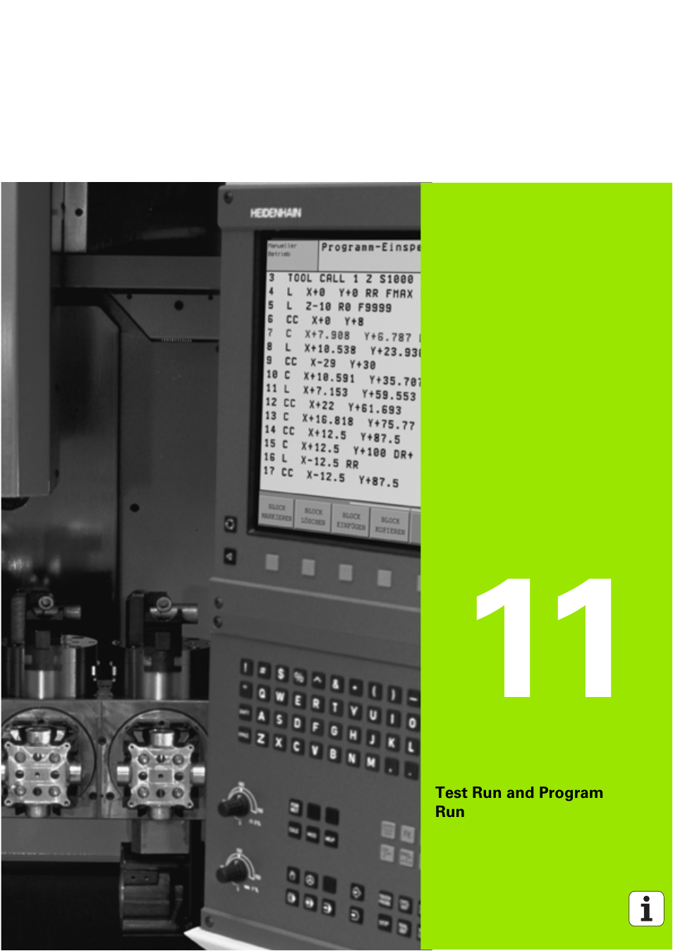 Test run and program run, 11 test run and program run | HEIDENHAIN TNC 320 (340 551-02) User Manual | Page 399 / 493