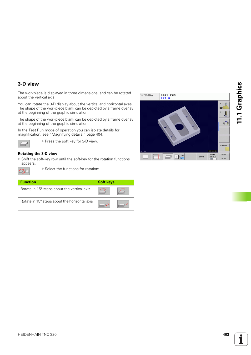 D view, 1 gr aphics | HEIDENHAIN TNC 320 (340 551-02) User Manual | Page 403 / 493