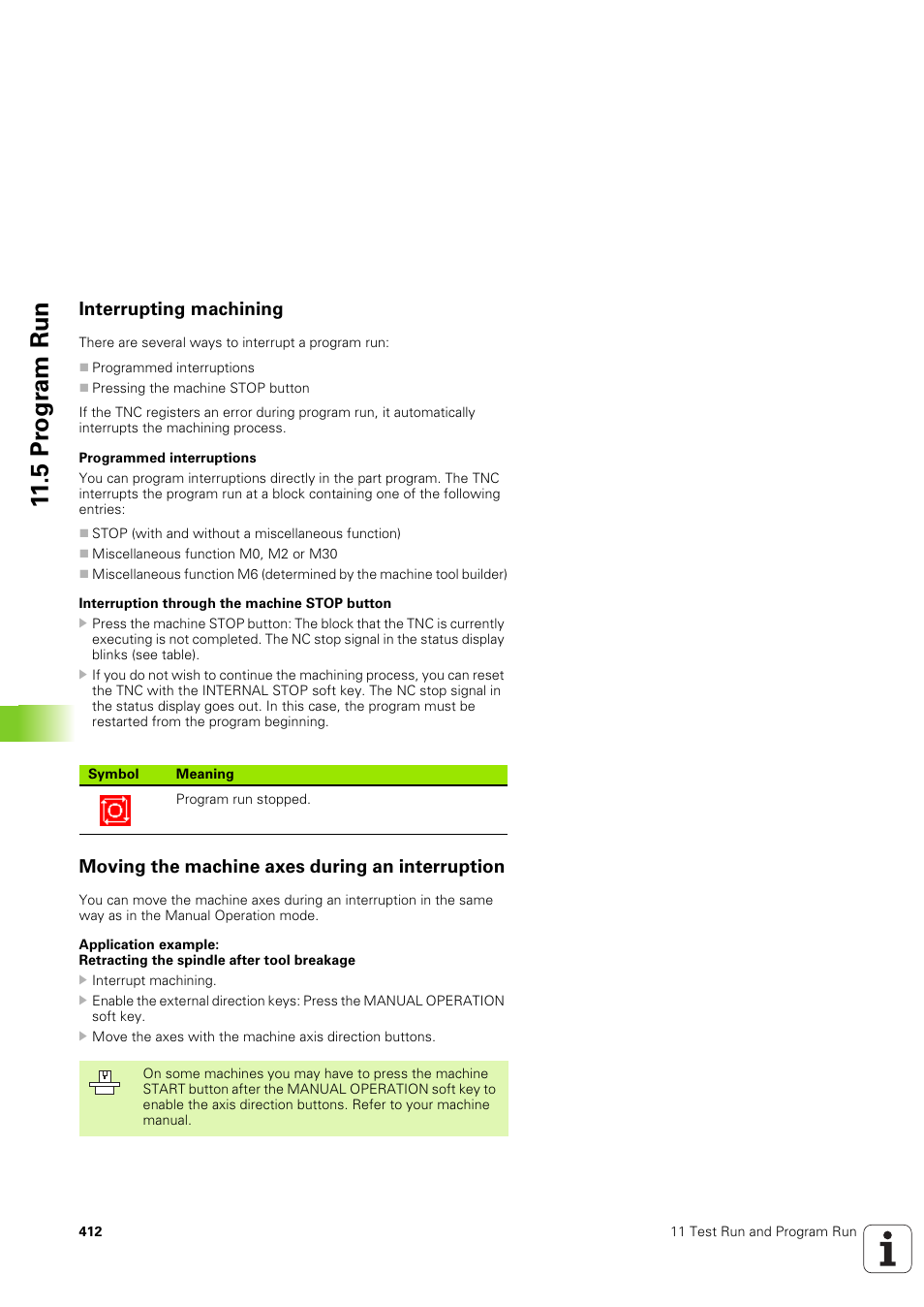 Interrupting machining, Moving the machine axes during an interruption, 5 pr ogr am run | HEIDENHAIN TNC 320 (340 551-02) User Manual | Page 412 / 493