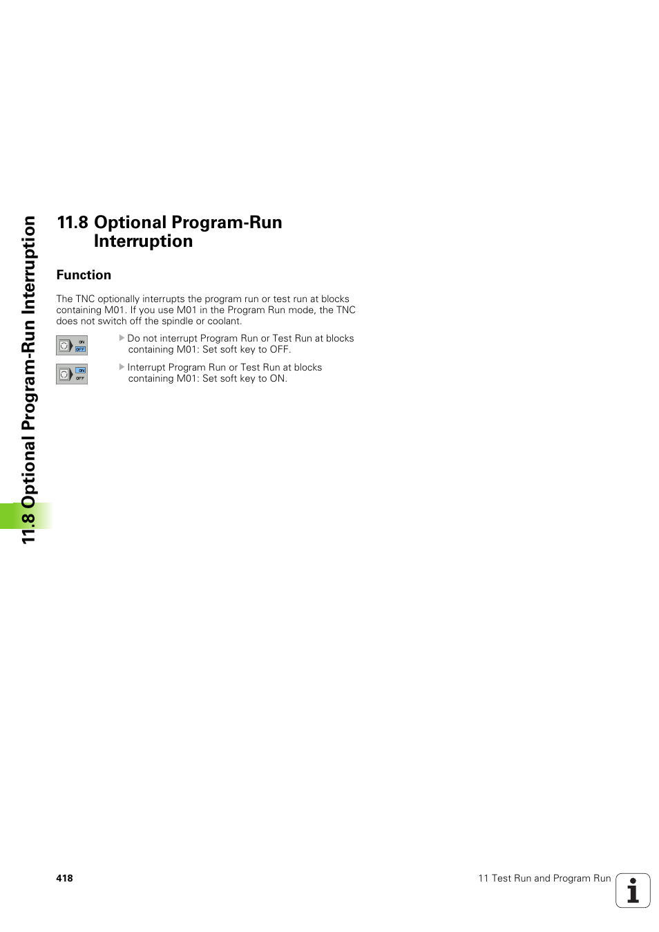 8 optional program-run interruption, Function | HEIDENHAIN TNC 320 (340 551-02) User Manual | Page 418 / 493