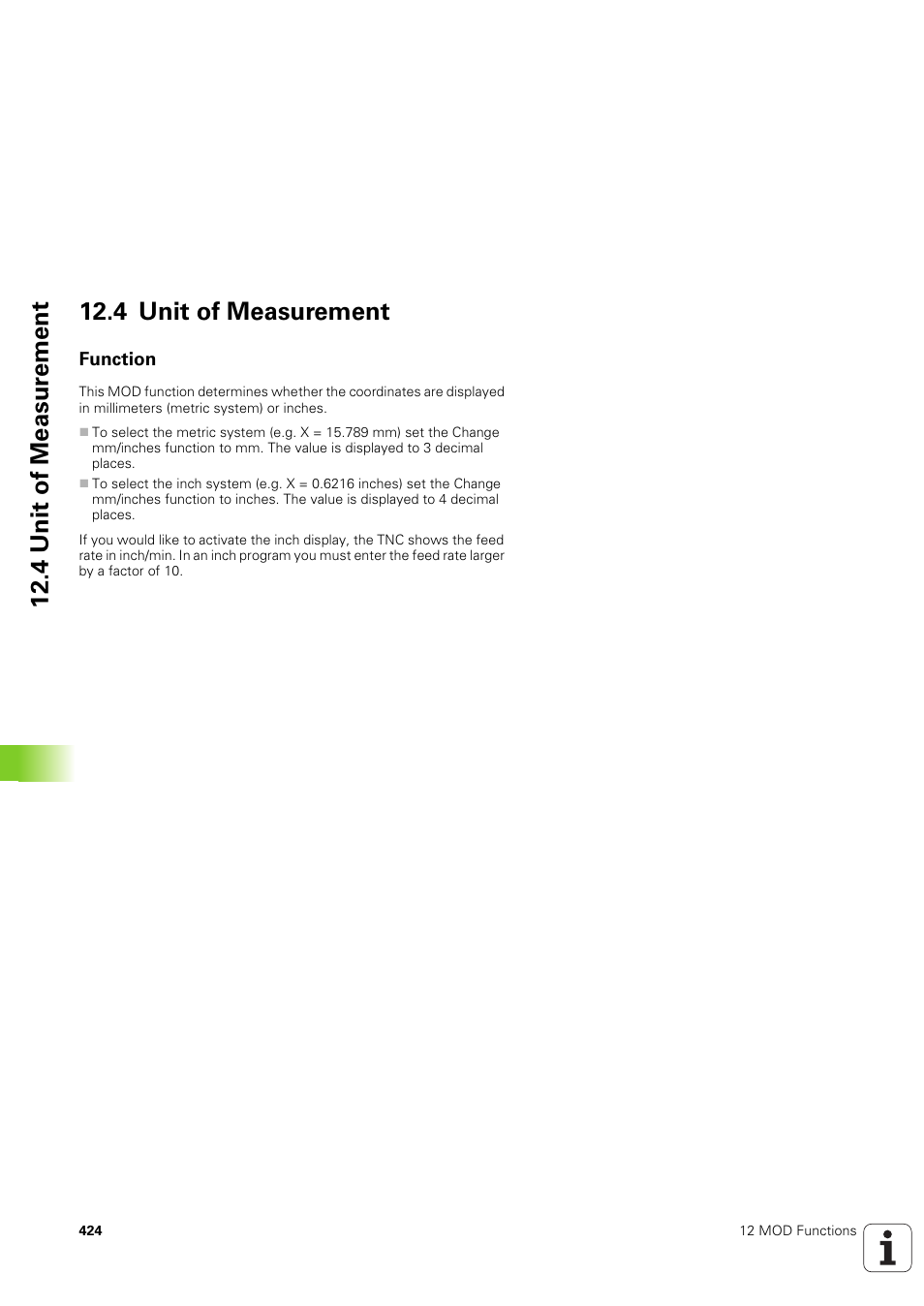 4 unit of measurement, Function, 4 unit of measur ement 12.4 unit of measurement | HEIDENHAIN TNC 320 (340 551-02) User Manual | Page 424 / 493