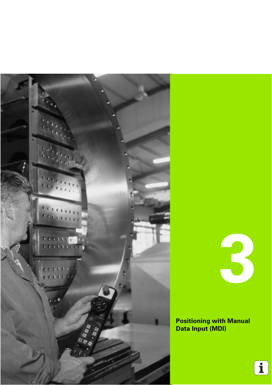 Positioning with manual data input (mdi), 3 positioning with manual data input (mdi) | HEIDENHAIN TNC 320 (340 551-02) User Manual | Page 49 / 493