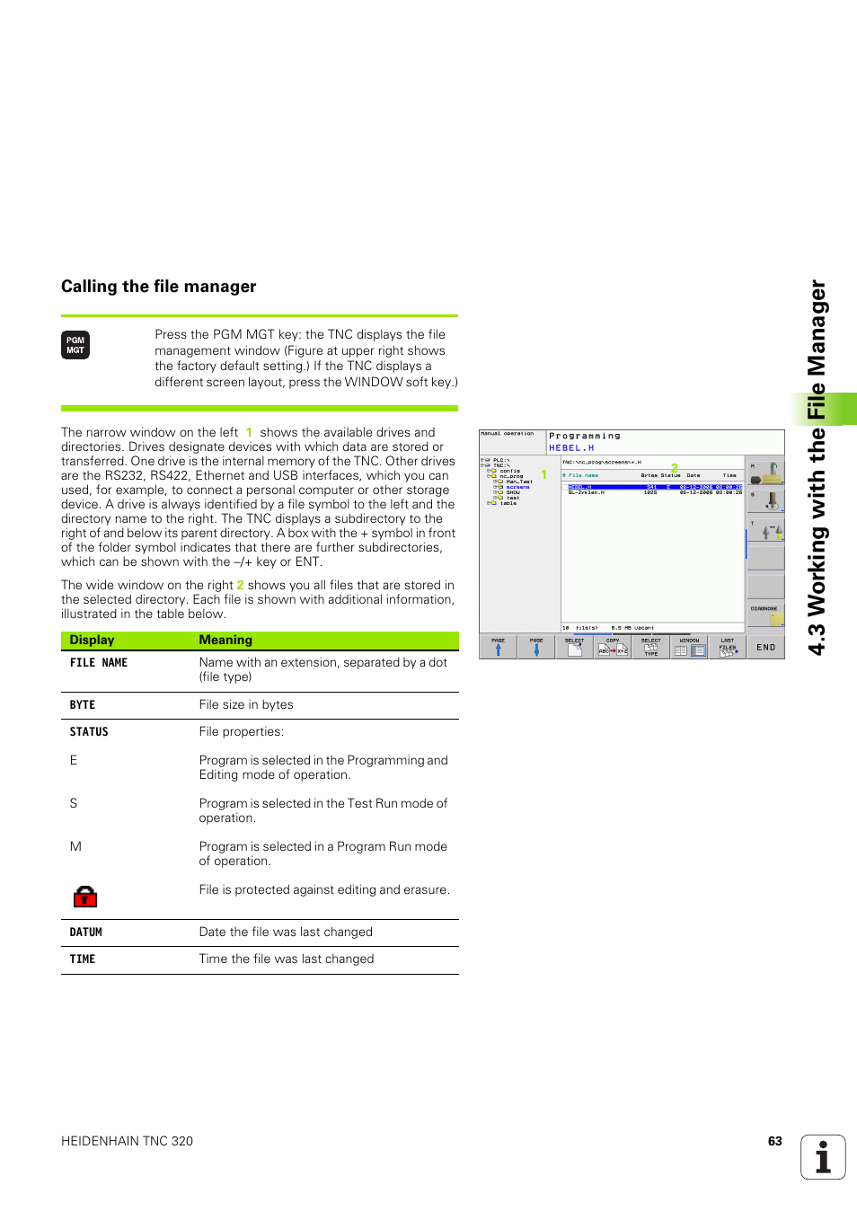 Calling the file manager, 3 w o rk ing with the file manag e r | HEIDENHAIN TNC 320 (340 551-02) User Manual | Page 63 / 493