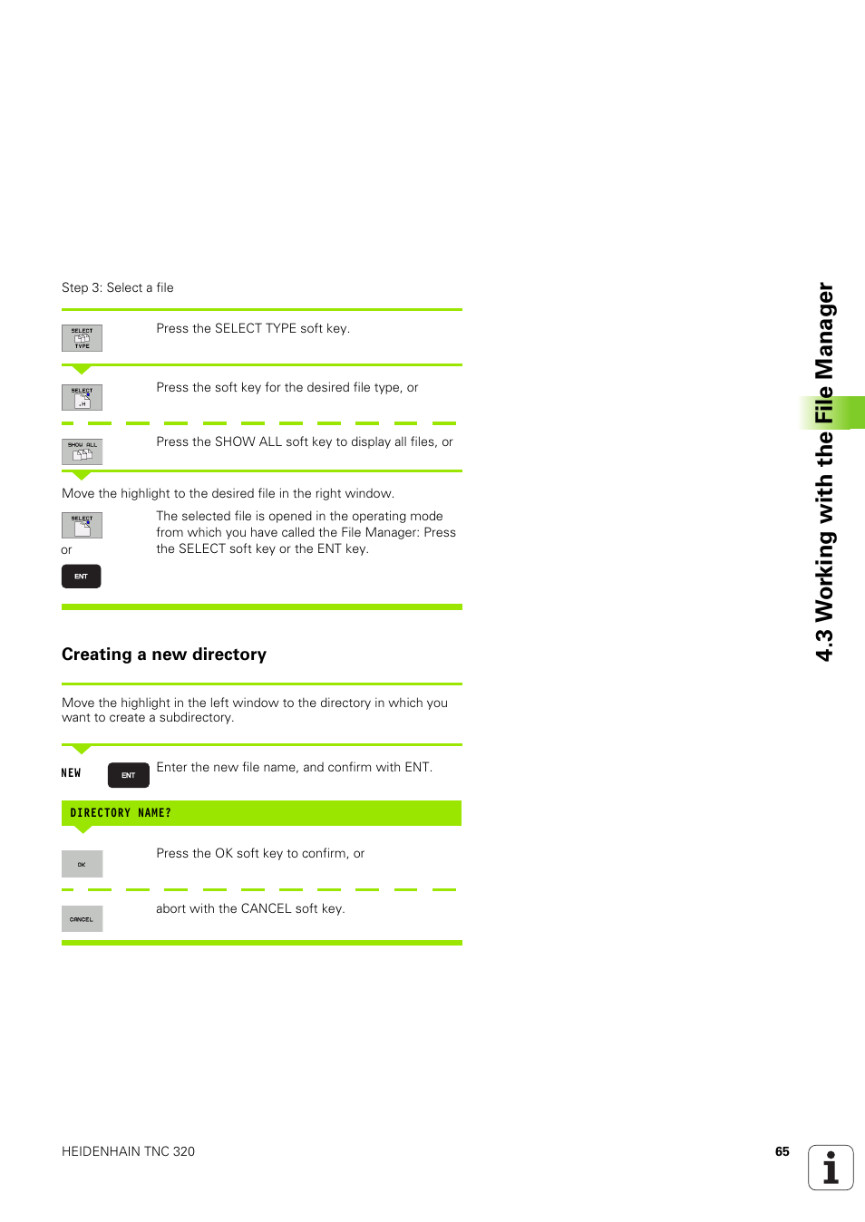 Creating a new directory, Display a specific file type, 3 w o rk ing with the file manag e r | HEIDENHAIN TNC 320 (340 551-02) User Manual | Page 65 / 493