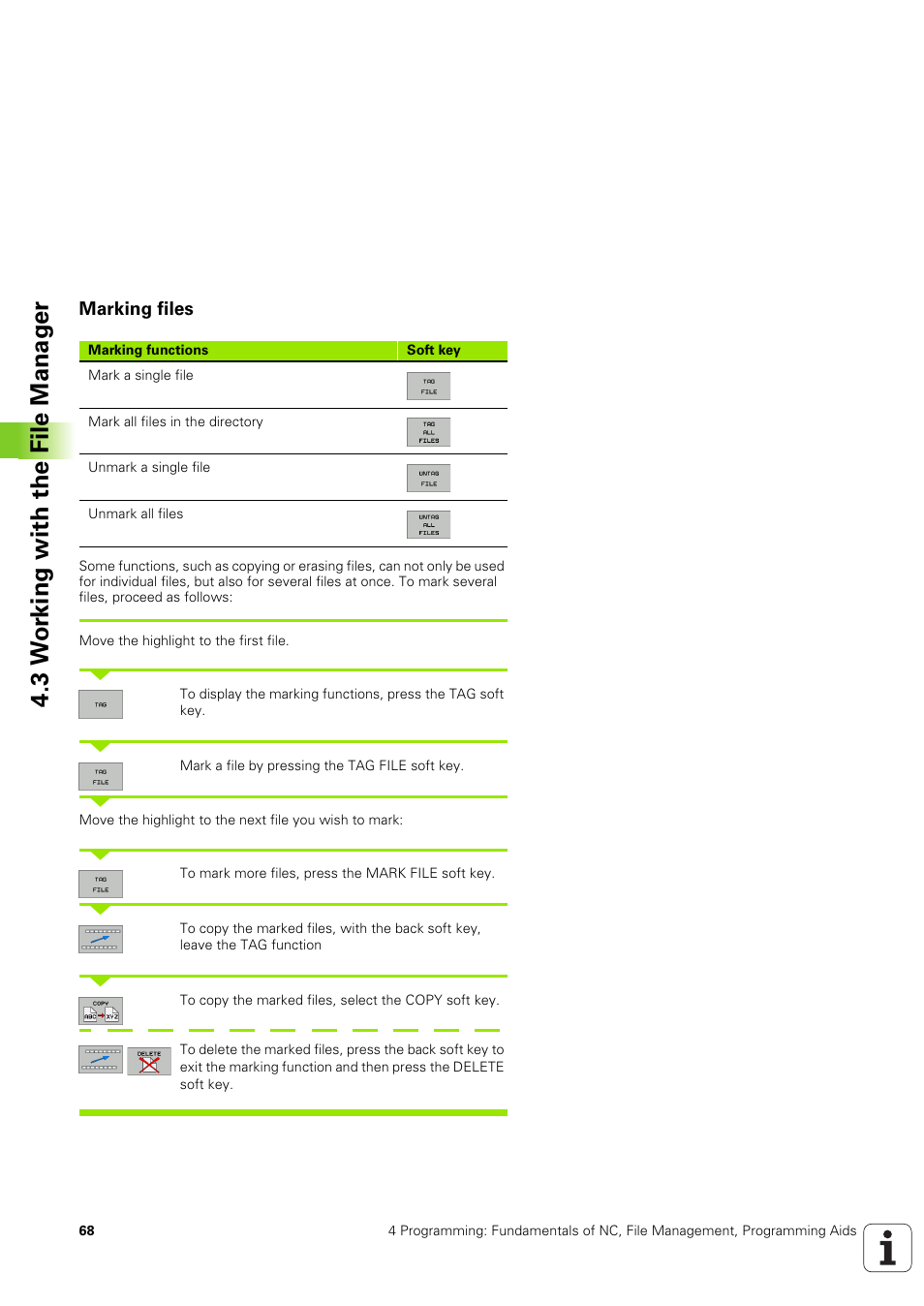 Marking files, Mark a file, 3 w o rk ing with the file manag e r | HEIDENHAIN TNC 320 (340 551-02) User Manual | Page 68 / 493