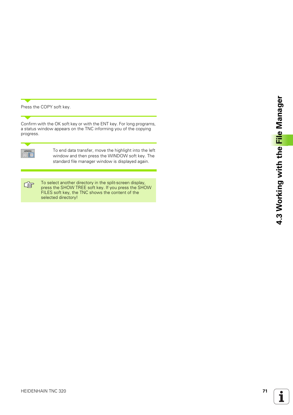 3 w o rk ing with the file manag e r | HEIDENHAIN TNC 320 (340 551-02) User Manual | Page 71 / 493