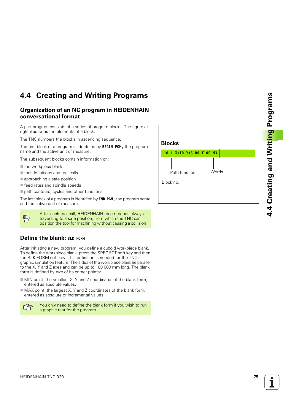 4 creating and writing programs, Define the blank: blk form, Define the blank | HEIDENHAIN TNC 320 (340 551-02) User Manual | Page 75 / 493