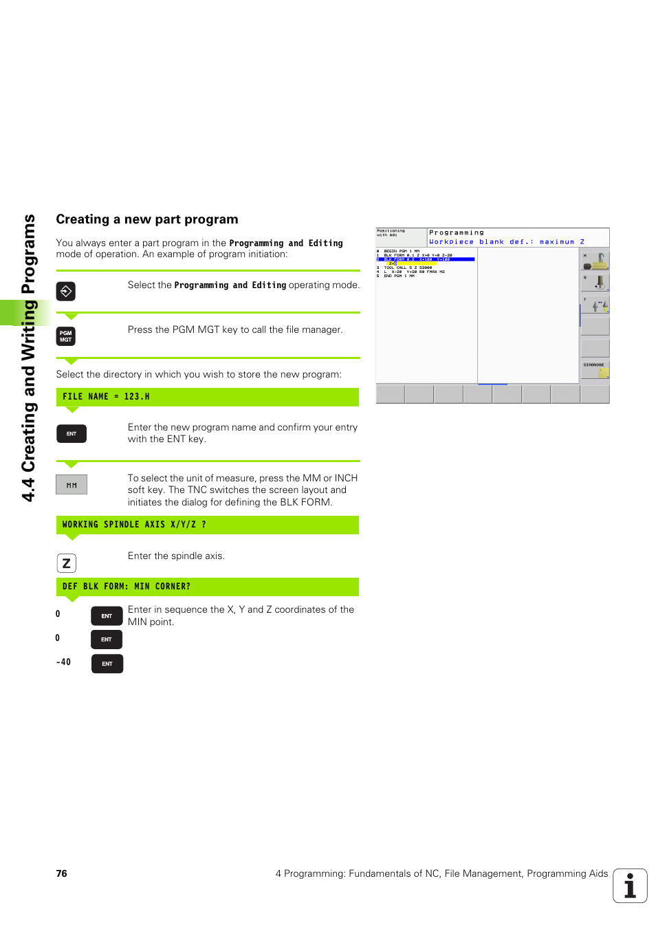 Creating a new part program, 4 cr eating and w riting pr ogr a ms | HEIDENHAIN TNC 320 (340 551-02) User Manual | Page 76 / 493