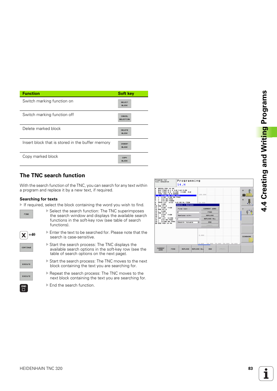 The tnc search function, 4 cr eating and w riting pr ogr a ms | HEIDENHAIN TNC 320 (340 551-02) User Manual | Page 83 / 493