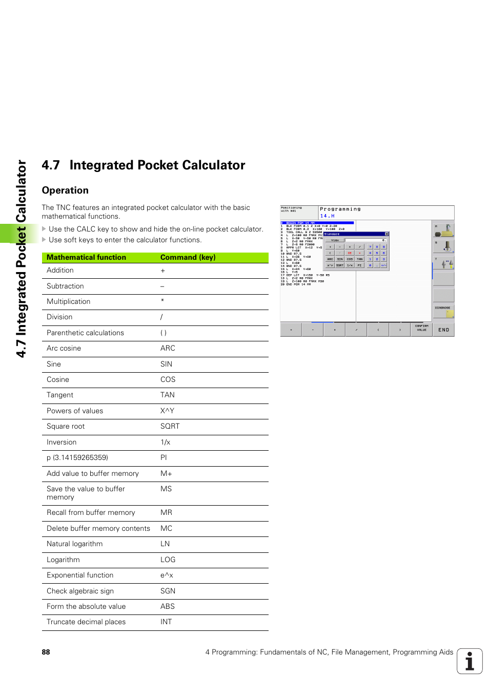 7 integrated pocket calculator, Operation | HEIDENHAIN TNC 320 (340 551-02) User Manual | Page 88 / 493