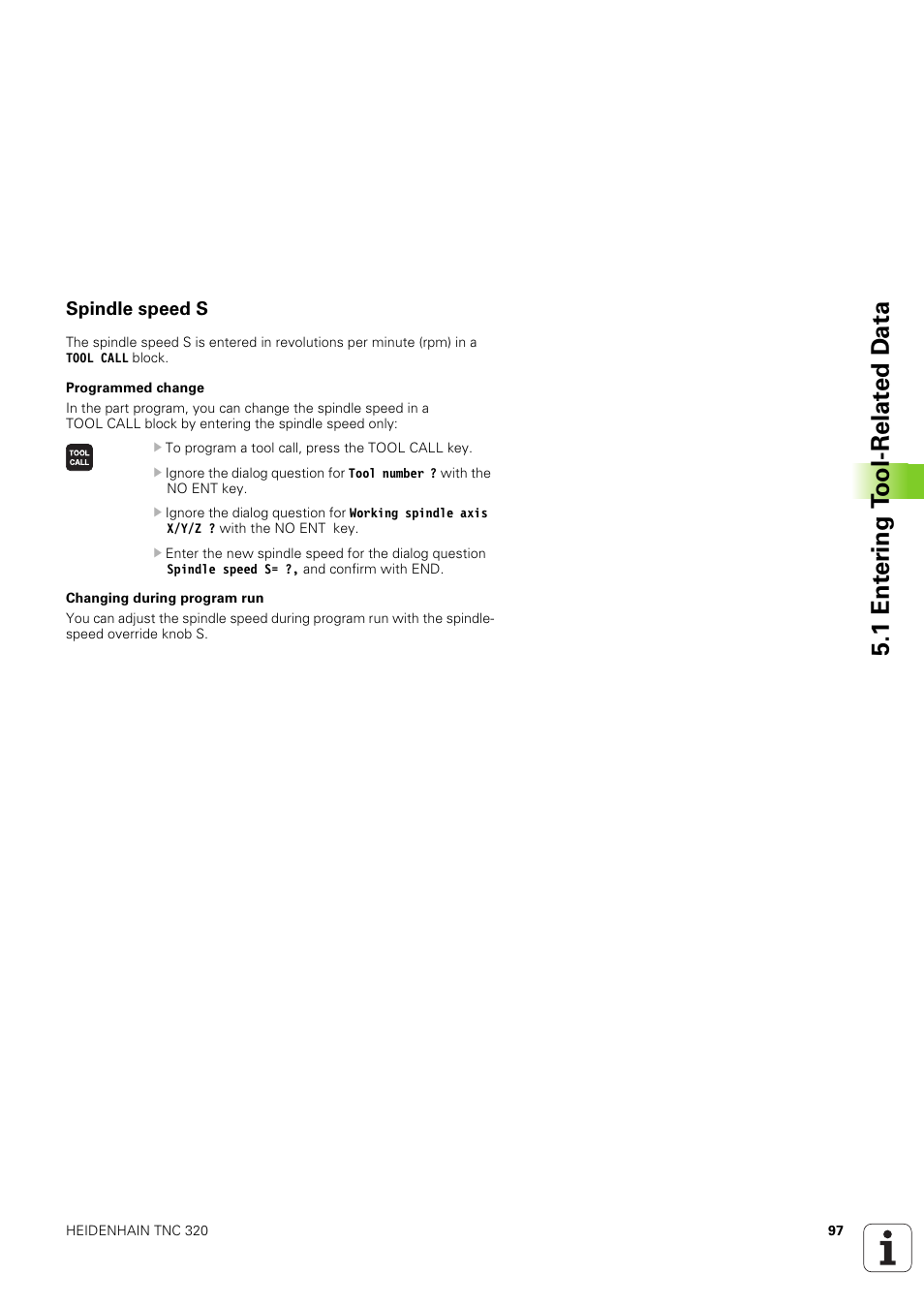 Spindle speed s, 1 ent e ri ng t ool-relat ed d a ta | HEIDENHAIN TNC 320 (340 551-02) User Manual | Page 97 / 493