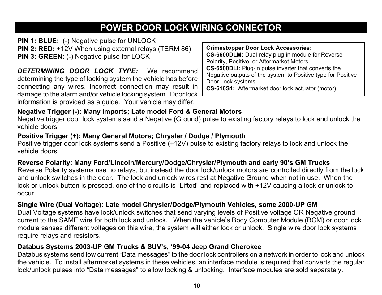 Reverse polarity: many ford/lincoln/mercury/dodge, Power door lock wiring connector, Pin 1: blue: (-) negative pulse for unlock | Crimestopper Security Products RS-999TW1/TW2 User Manual | Page 10 / 28