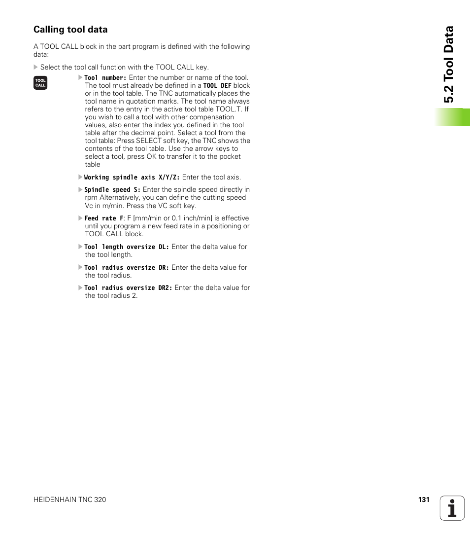 Calling tool data, 2 t ool d a ta | HEIDENHAIN TNC 320 (340 55x-03) User Manual | Page 131 / 525
