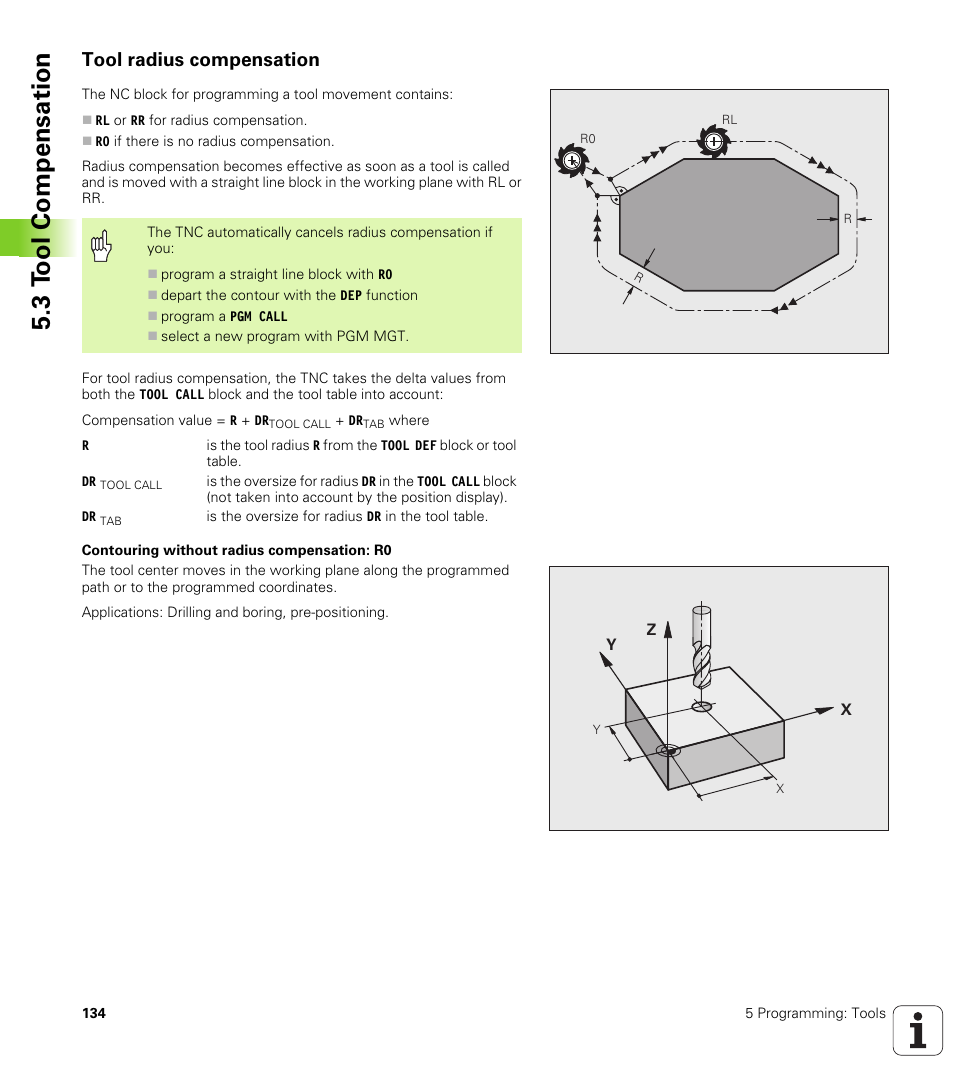Tool radius compensation, 3 t ool compensation | HEIDENHAIN TNC 320 (340 55x-03) User Manual | Page 134 / 525