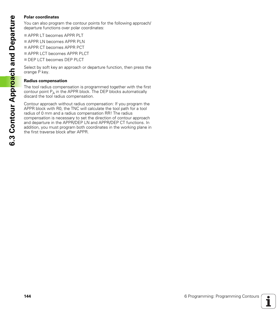 3 cont our appr oac h and depar tur e | HEIDENHAIN TNC 320 (340 55x-03) User Manual | Page 144 / 525