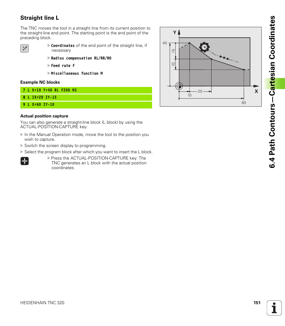 Straight line l, 4 p a th cont ours—car te sian coor dinat e s | HEIDENHAIN TNC 320 (340 55x-03) User Manual | Page 151 / 525