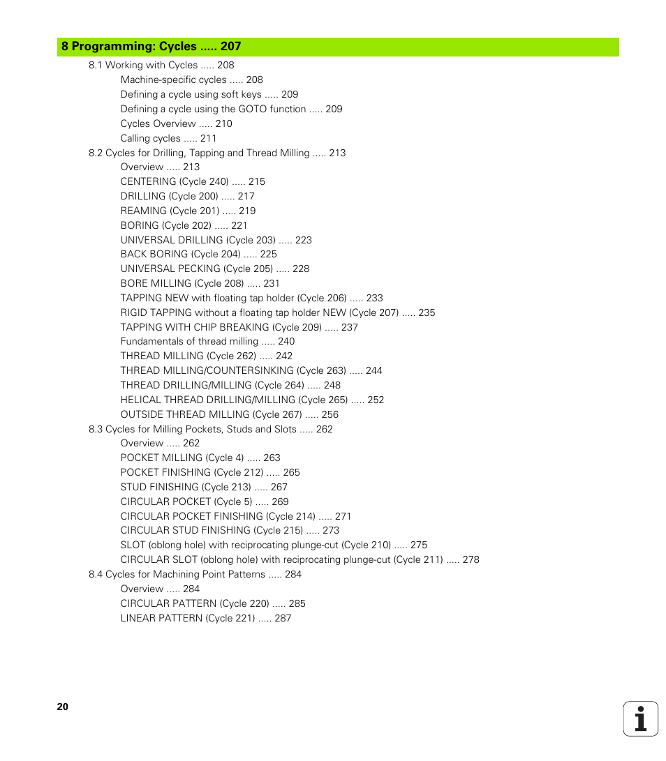 8 programming: cycles, Programming: cycles | HEIDENHAIN TNC 320 (340 55x-03) User Manual | Page 20 / 525