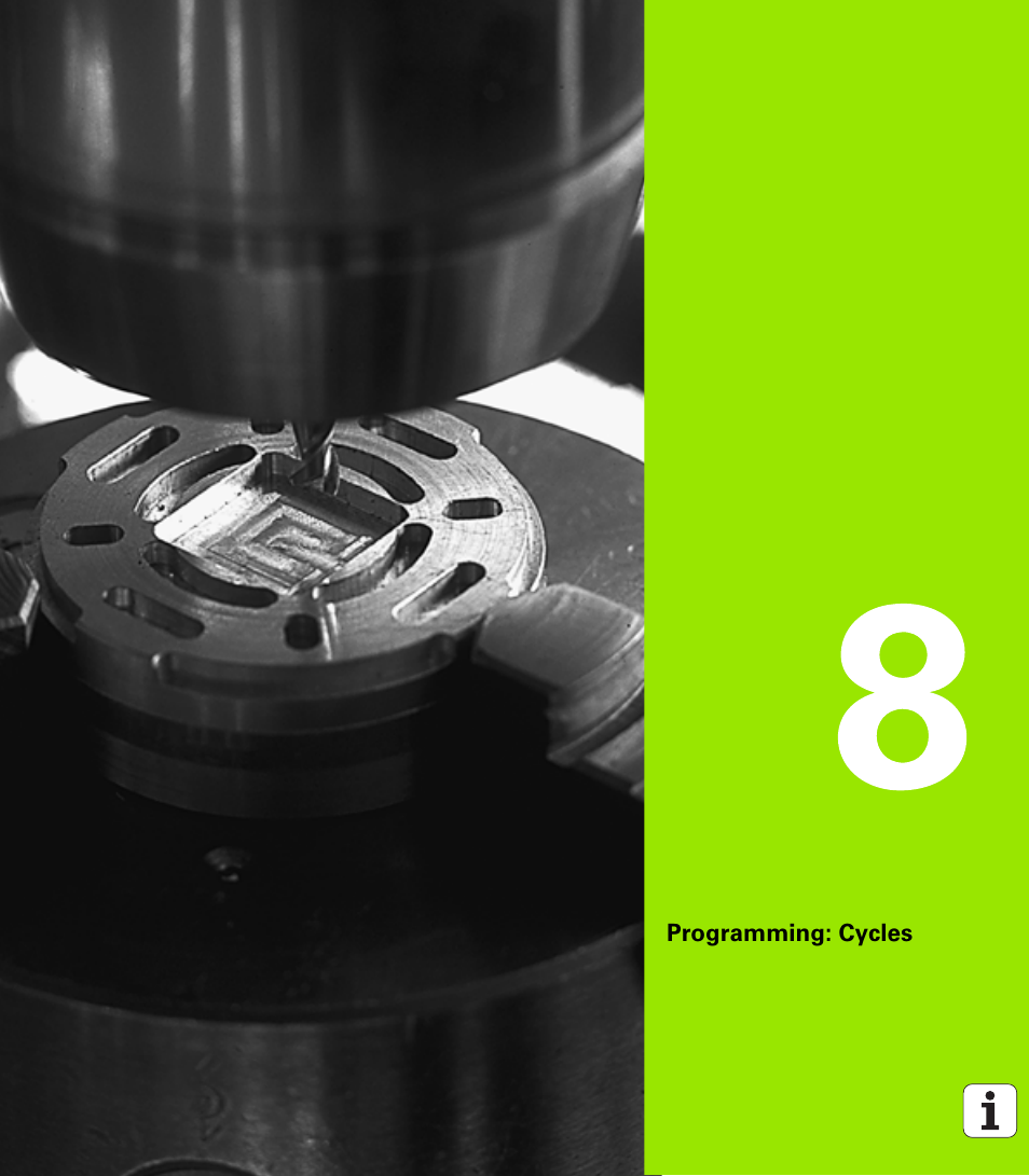 Programming: cycles, 8 programming: cycles | HEIDENHAIN TNC 320 (340 55x-03) User Manual | Page 207 / 525