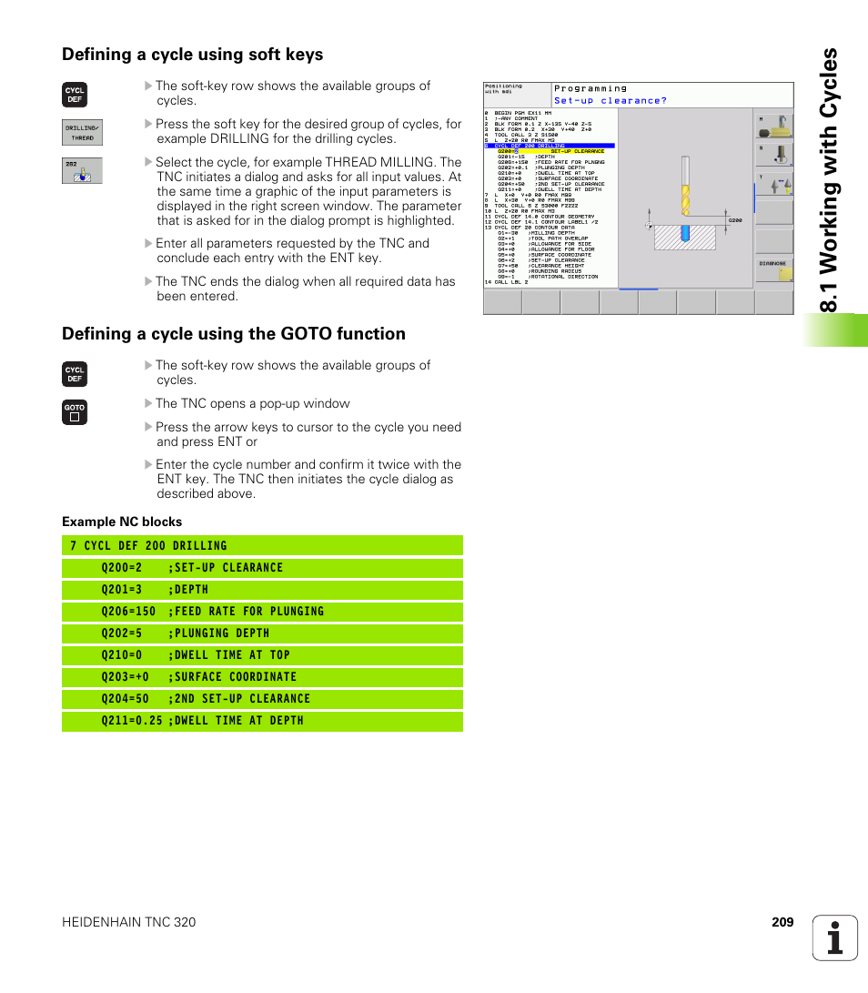 Defining a cycle using soft keys, Defining a cycle using the goto function, 1 w o rk ing with cy cles | HEIDENHAIN TNC 320 (340 55x-03) User Manual | Page 209 / 525
