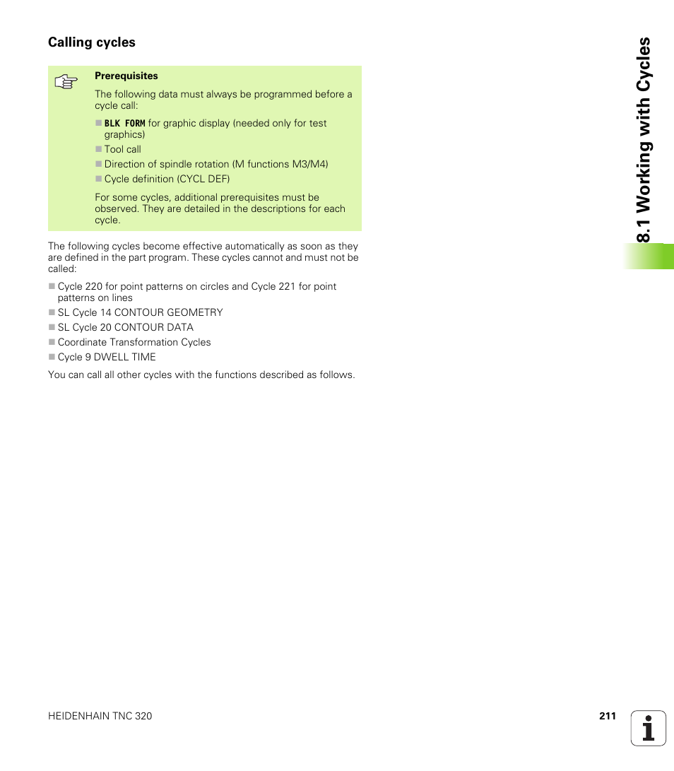 Calling cycles, 1 w o rk ing with cy cles | HEIDENHAIN TNC 320 (340 55x-03) User Manual | Page 211 / 525