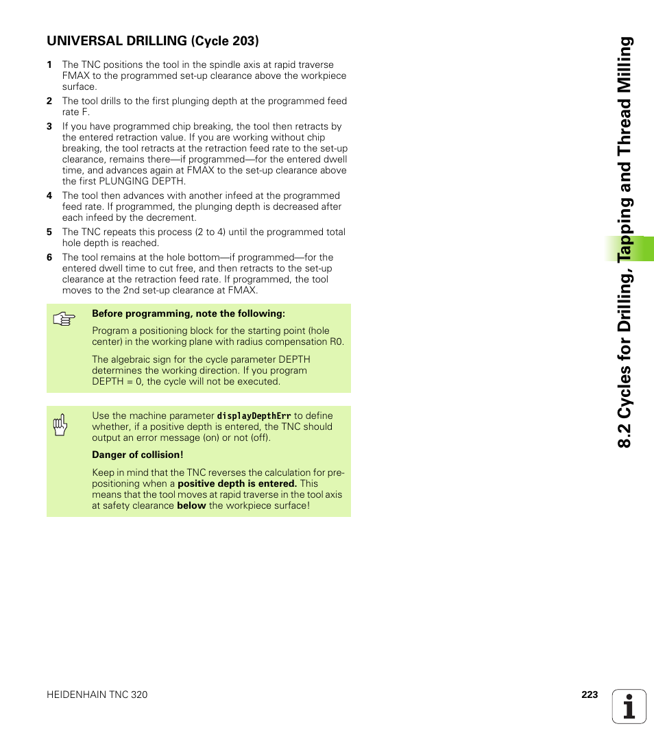 Universal drilling (cycle 203) | HEIDENHAIN TNC 320 (340 55x-03) User Manual | Page 223 / 525