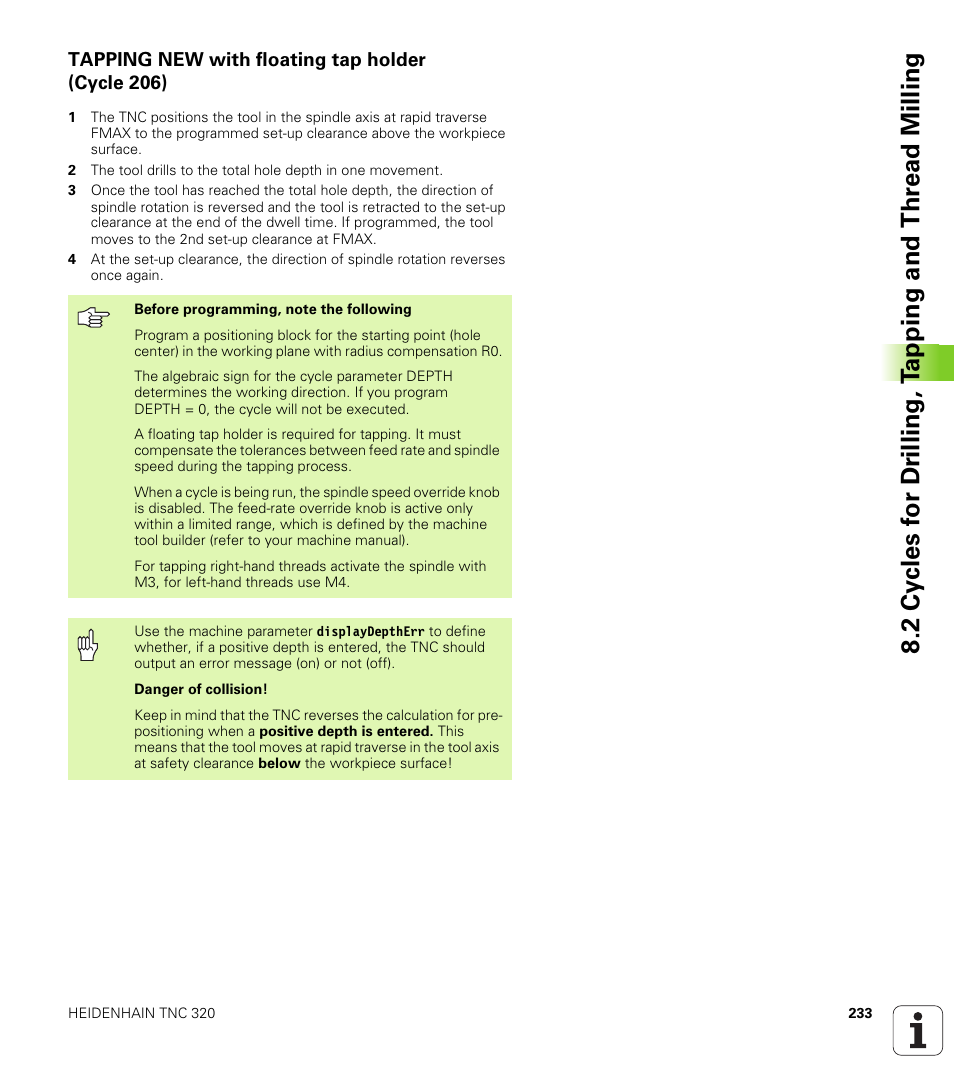 Tapping new with floating tap holder (cycle 206) | HEIDENHAIN TNC 320 (340 55x-03) User Manual | Page 233 / 525