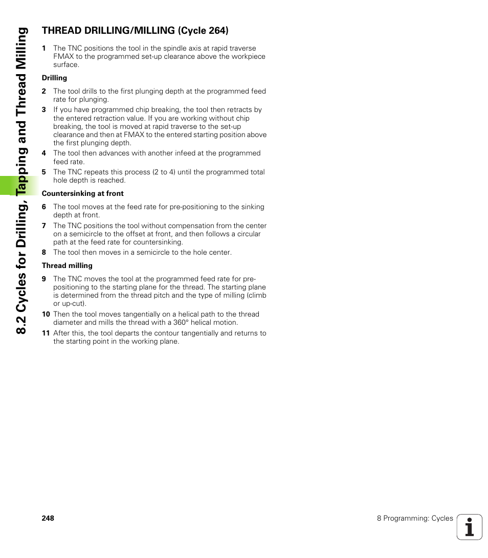 Thread drilling/milling (cycle 264) | HEIDENHAIN TNC 320 (340 55x-03) User Manual | Page 248 / 525