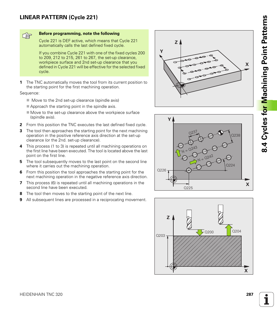 Linear pattern (cycle 221) | HEIDENHAIN TNC 320 (340 55x-03) User Manual | Page 287 / 525