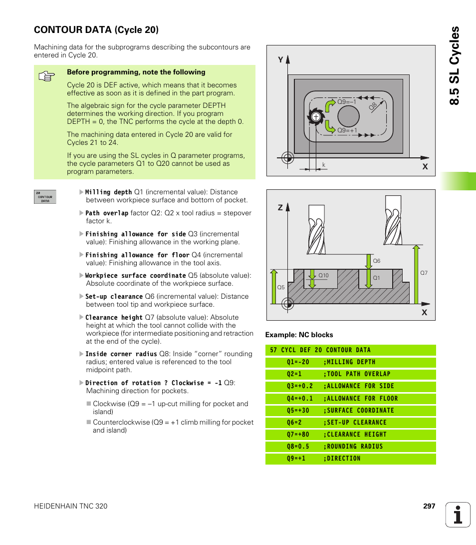 Contour data (cycle 20), 5 sl cy cles | HEIDENHAIN TNC 320 (340 55x-03) User Manual | Page 297 / 525