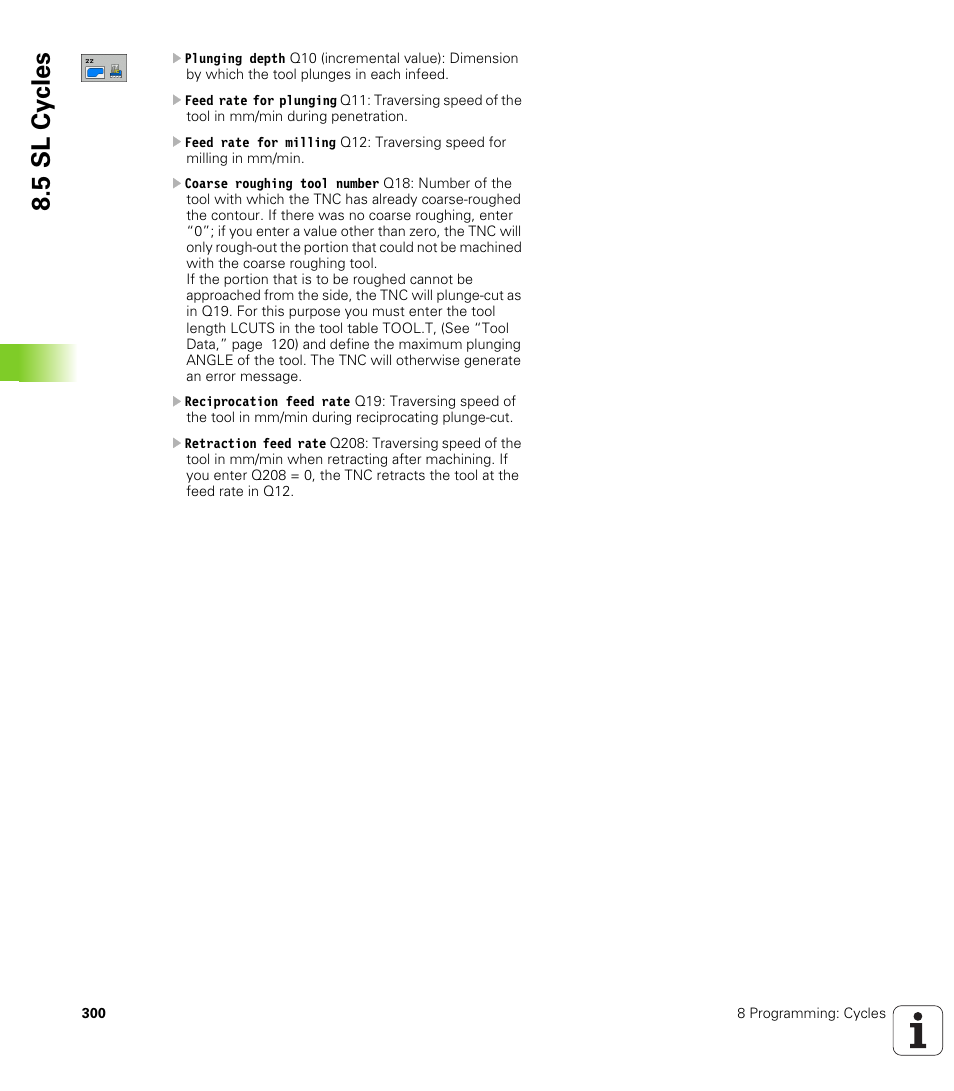5 sl cy cles | HEIDENHAIN TNC 320 (340 55x-03) User Manual | Page 300 / 525