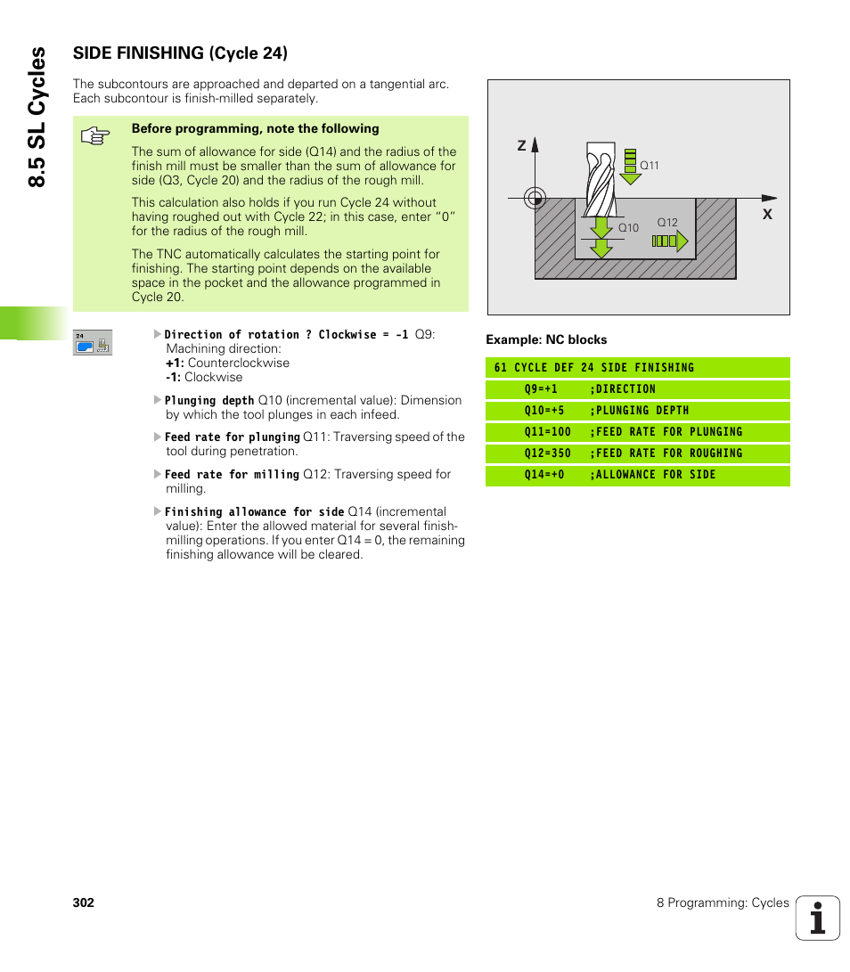 Side finishing (cycle 24), 5 sl cy cles | HEIDENHAIN TNC 320 (340 55x-03) User Manual | Page 302 / 525