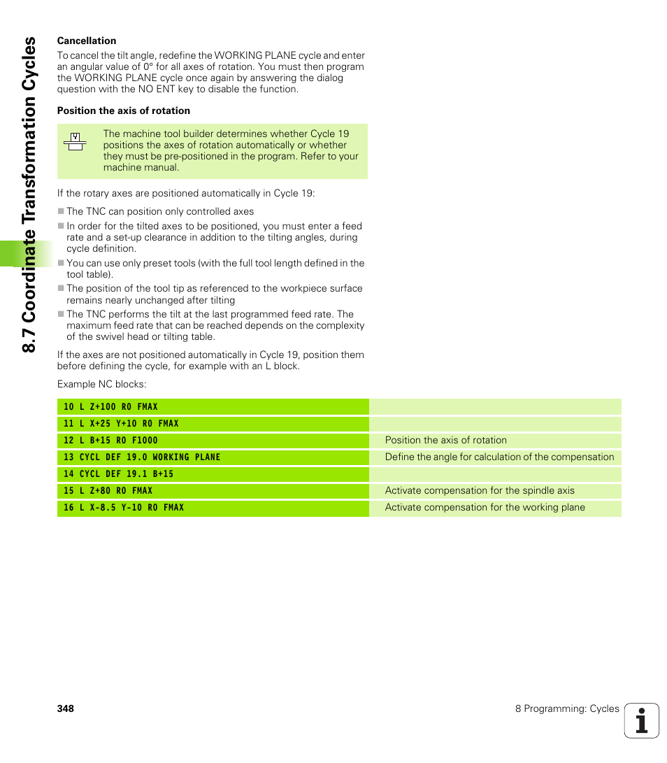 7 coor dinat e t ransf or mation cy cles | HEIDENHAIN TNC 320 (340 55x-03) User Manual | Page 348 / 525