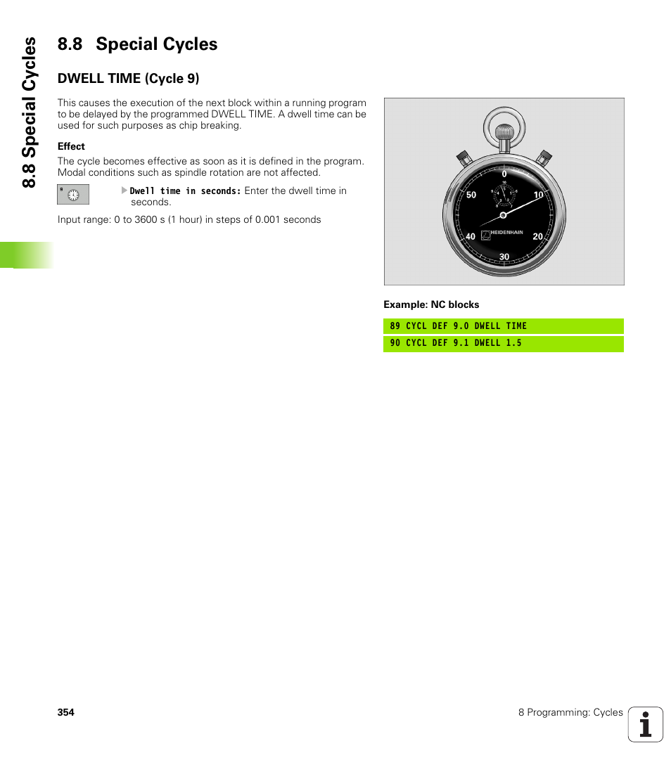 8 special cycles, Dwell time (cycle 9), 8 special cy cles 8.8 special cycles | HEIDENHAIN TNC 320 (340 55x-03) User Manual | Page 354 / 525