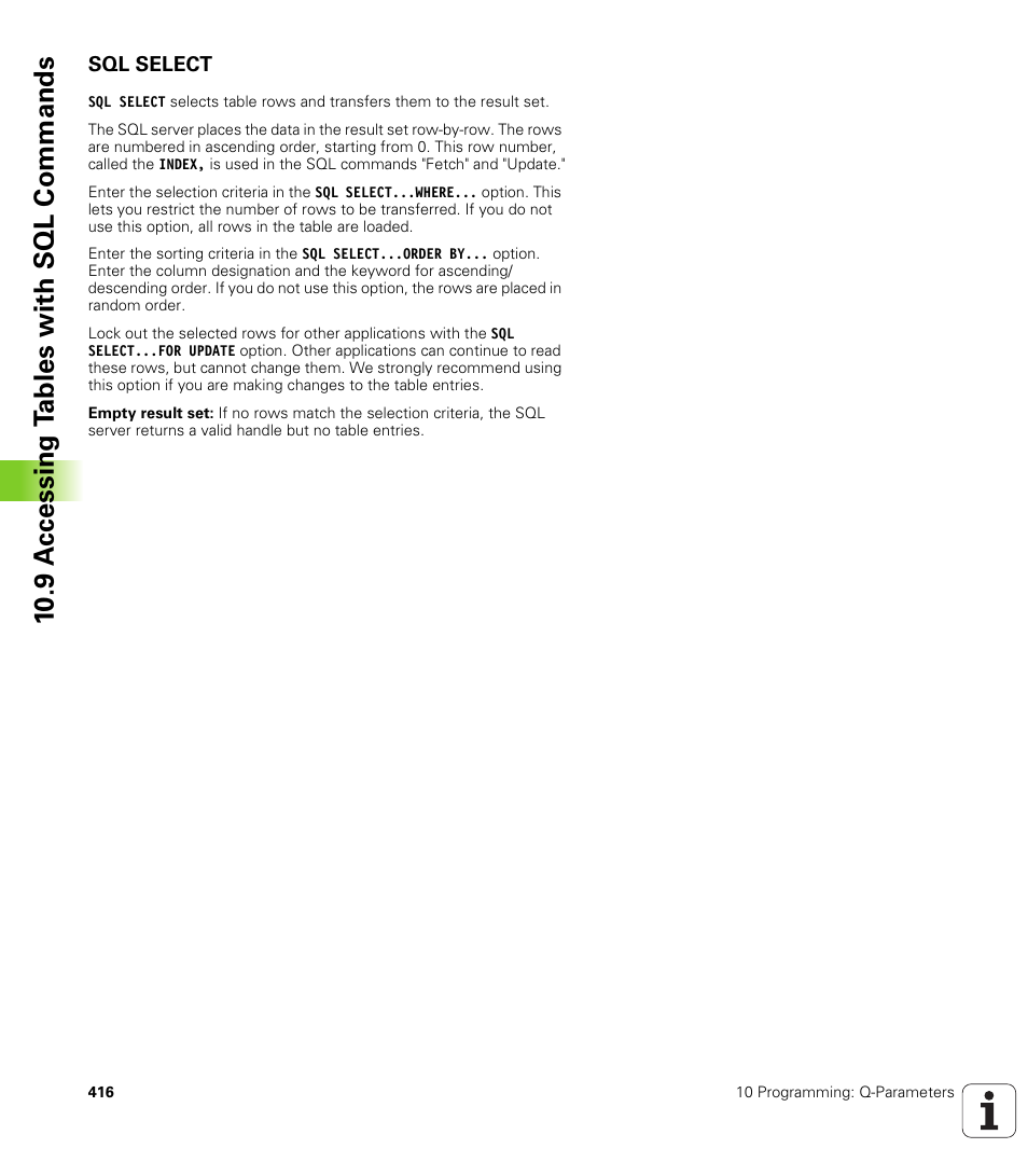 Sql select, 10 .9 a c cessing t a bles with sql commands | HEIDENHAIN TNC 320 (340 55x-03) User Manual | Page 416 / 525