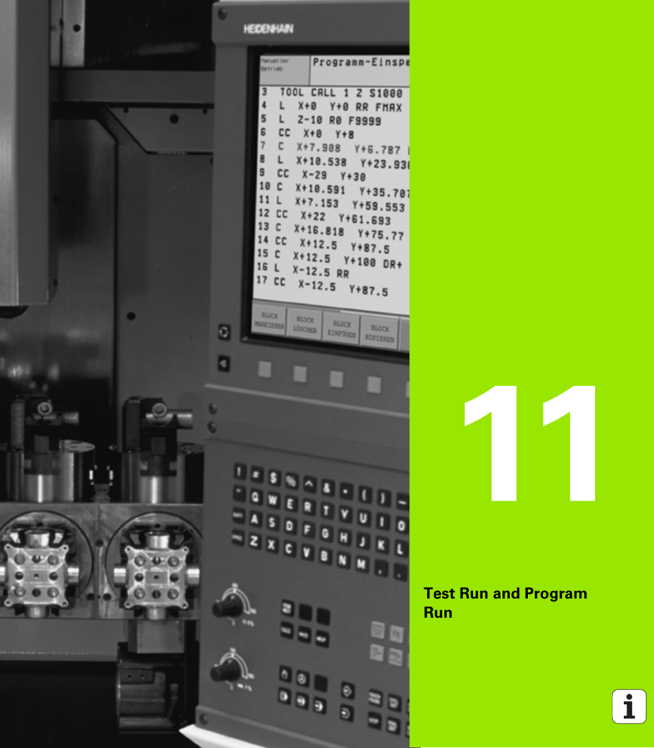 Test run and program run, 11 test run and program run | HEIDENHAIN TNC 320 (340 55x-03) User Manual | Page 447 / 525