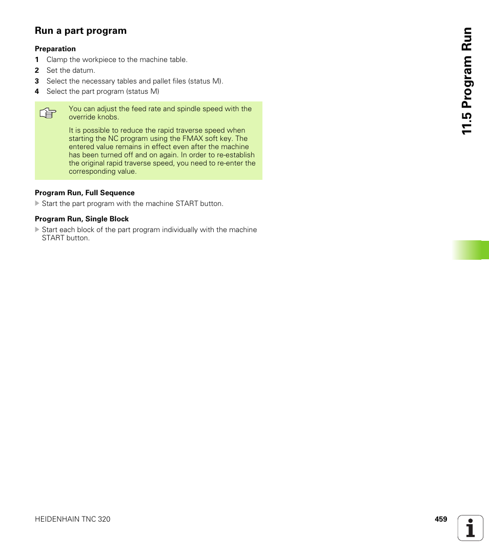 Run a part program, 5 pr ogr am run | HEIDENHAIN TNC 320 (340 55x-03) User Manual | Page 459 / 525