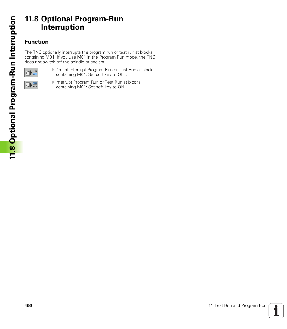 8 optional program-run interruption, Function | HEIDENHAIN TNC 320 (340 55x-03) User Manual | Page 466 / 525