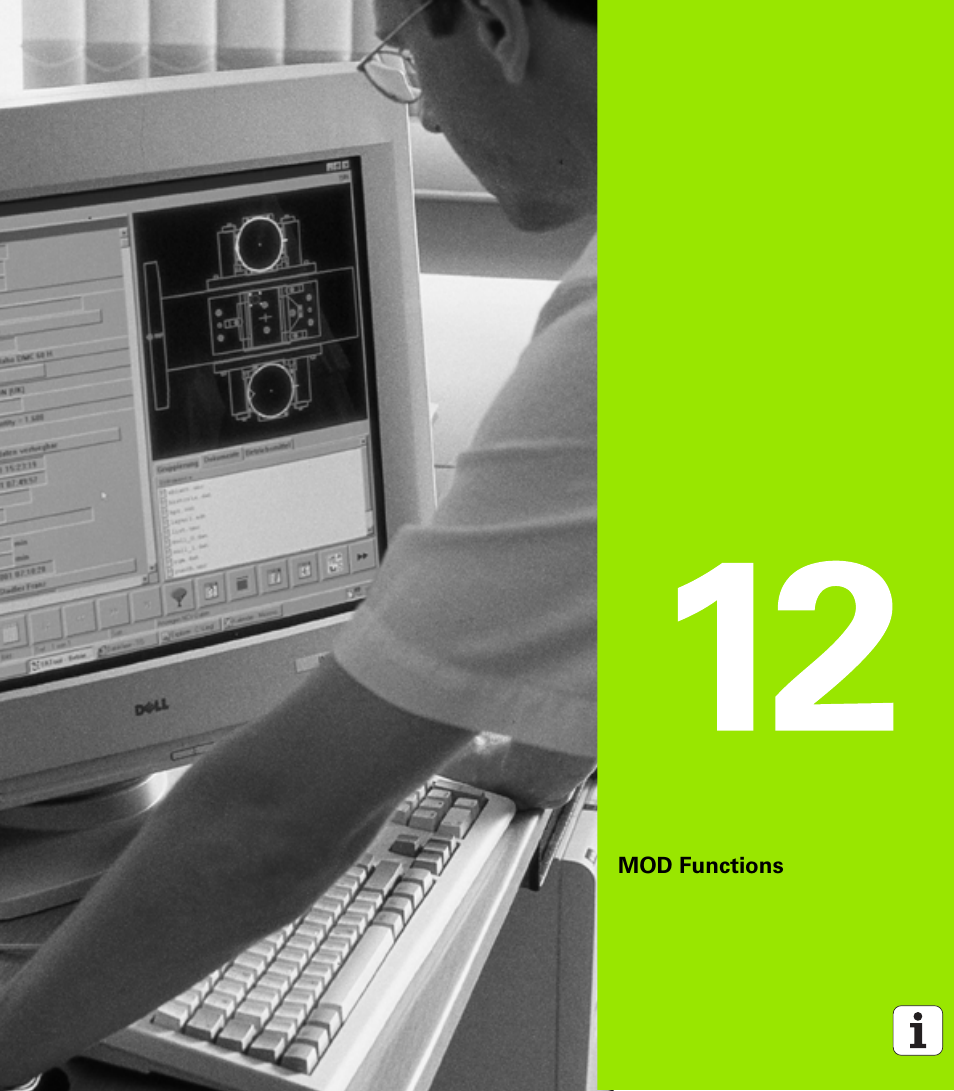 Mod functions, 12 mod functions | HEIDENHAIN TNC 320 (340 55x-03) User Manual | Page 467 / 525