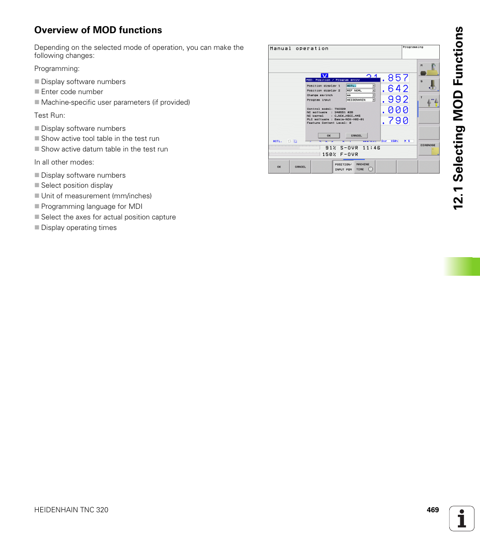 Overview of mod functions, 1 selecting mod f unctions | HEIDENHAIN TNC 320 (340 55x-03) User Manual | Page 469 / 525