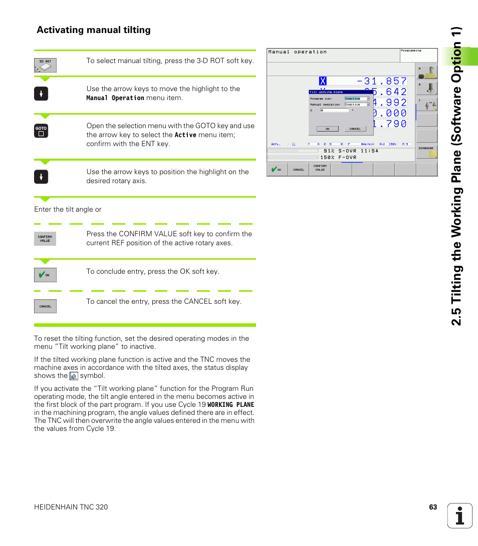 Activating manual tilting | HEIDENHAIN TNC 320 (340 55x-03) User Manual | Page 63 / 525