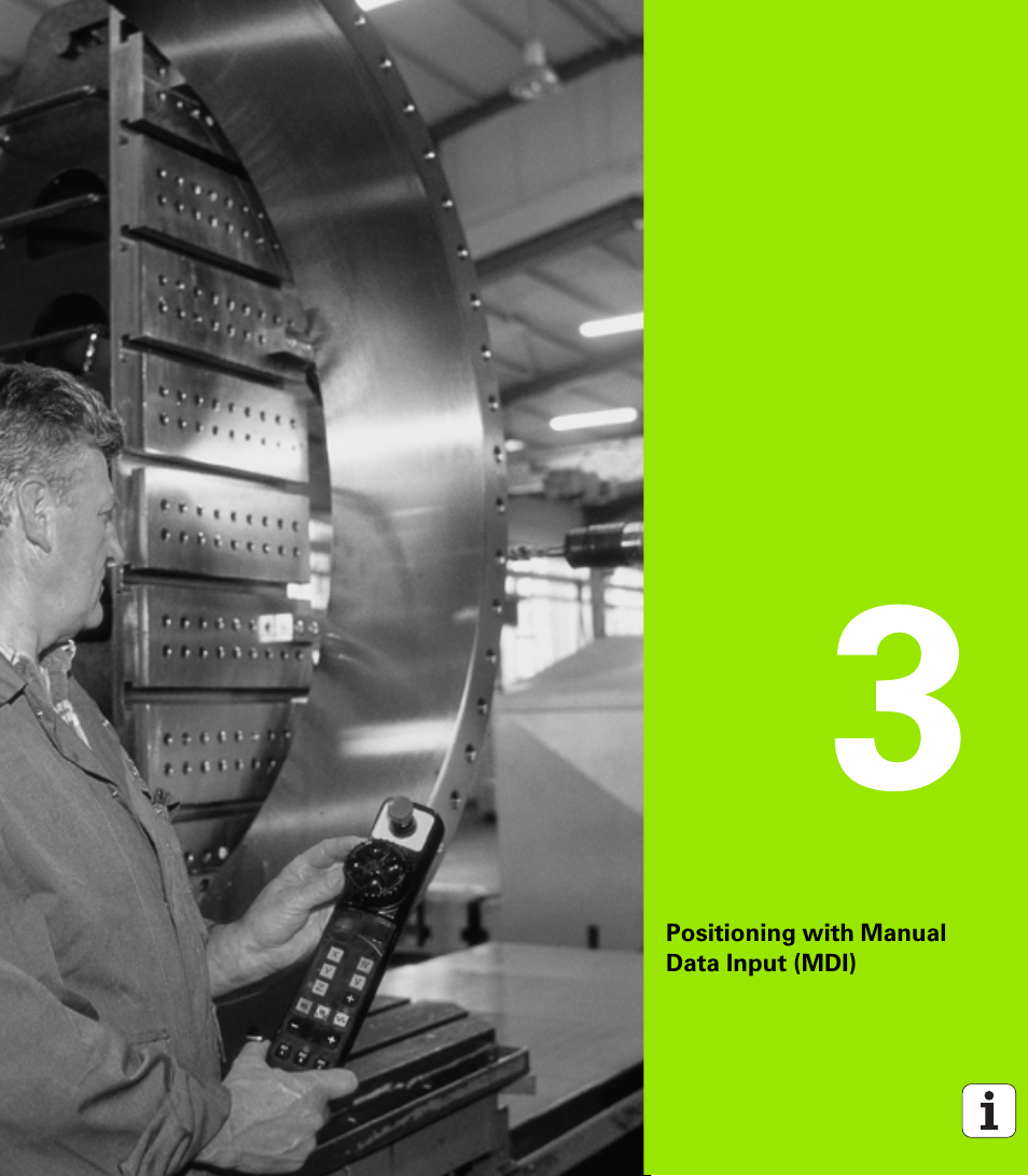 Positioning with manual data input (mdi), 3 positioning with manual data input (mdi) | HEIDENHAIN TNC 320 (340 55x-03) User Manual | Page 65 / 525