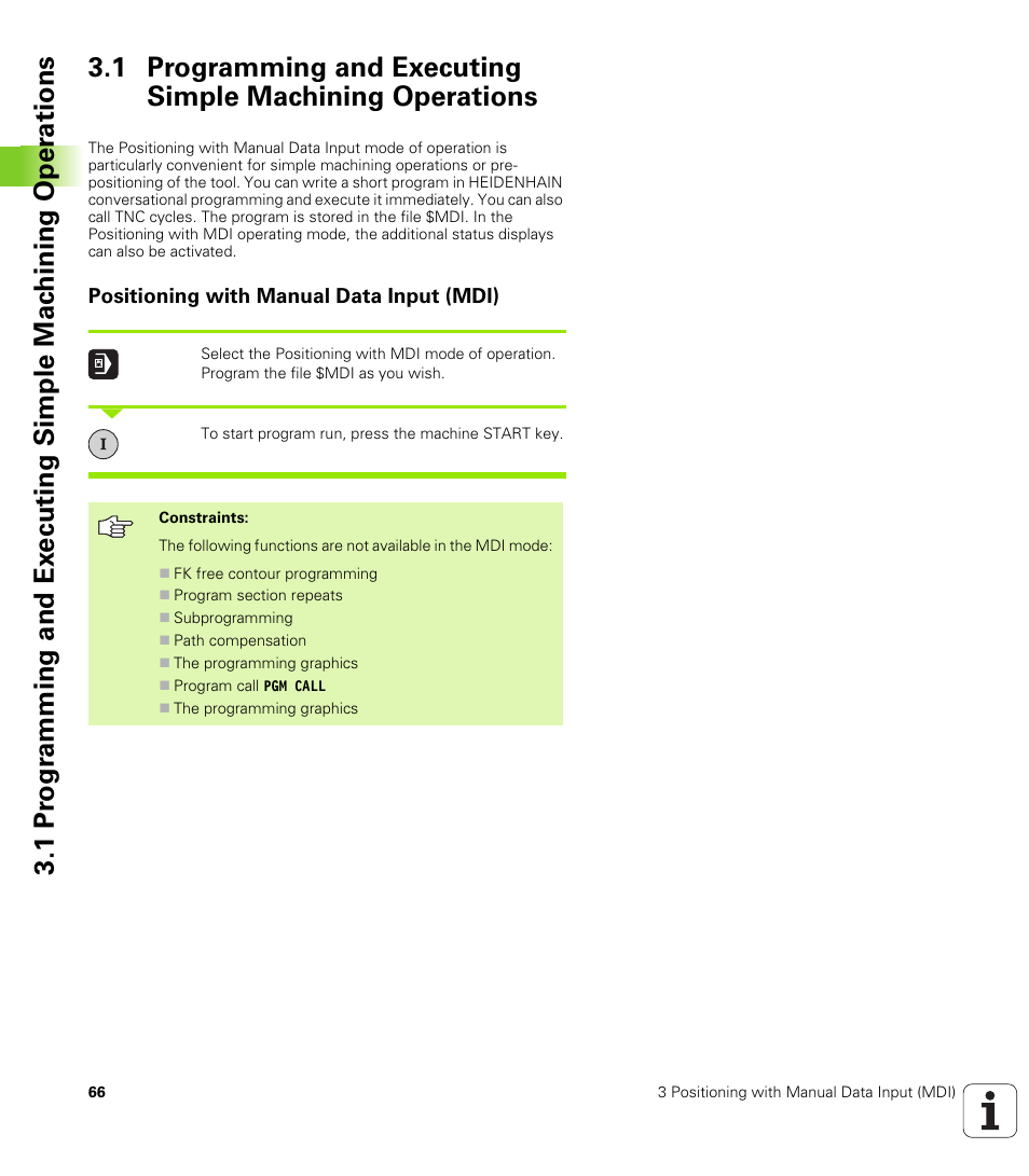 Positioning with manual data input (mdi) | HEIDENHAIN TNC 320 (340 55x-03) User Manual | Page 66 / 525