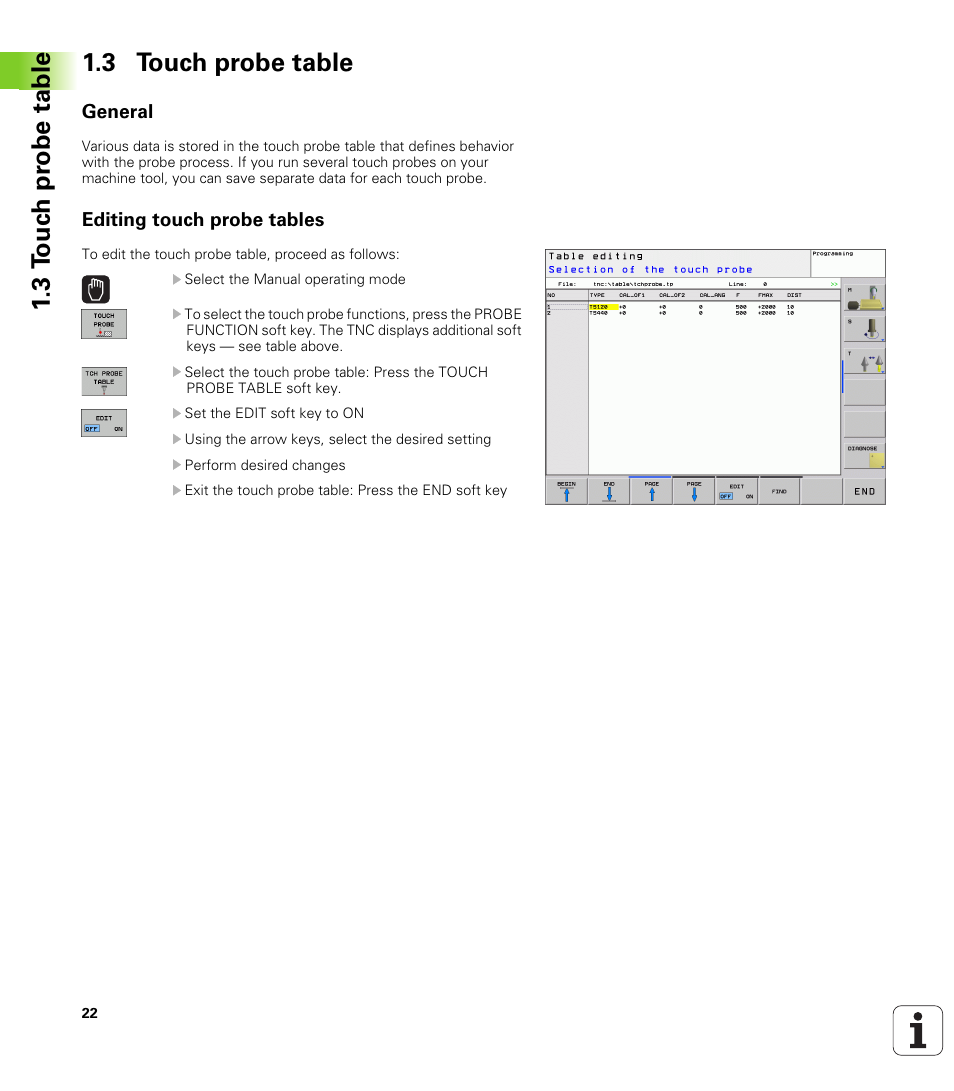 3 touch probe table, General, Editing touch probe tables | 3 t ouc h pr obe table 1.3 touch probe table | HEIDENHAIN TNC 320 (340 55x-03) Touch Probe Cycles User Manual | Page 22 / 165