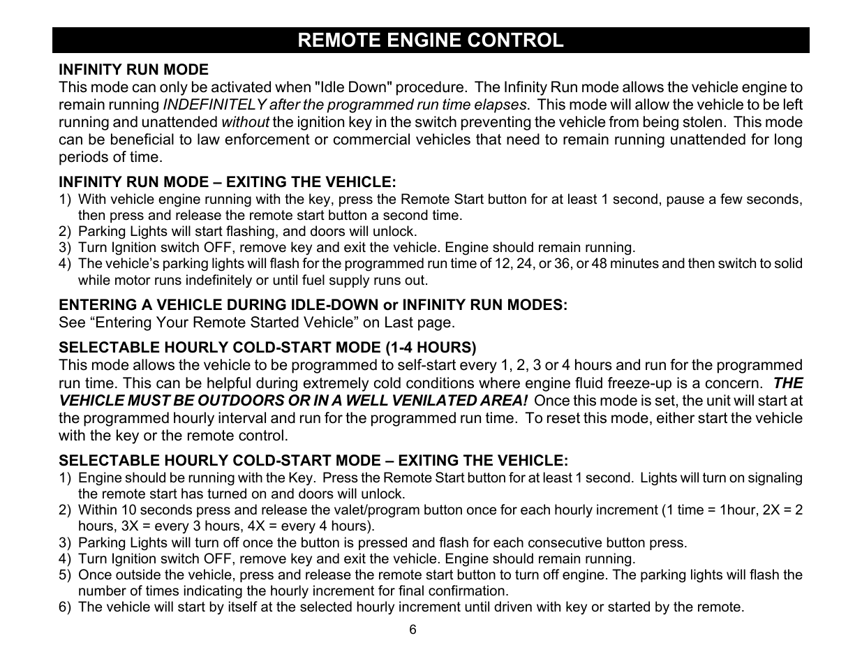 Remote engine control, Infinity run mode, Infinity run mode – exiting the vehicle | Selectable hourly cold-start mode (1-4 hours), Selectable hourly cold-start mode – exiting the v | Crimestopper Security Products RS-840 User Manual | Page 6 / 12