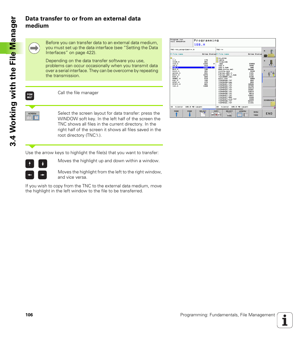 Data transfer to or from an external data medium, 4 w o rk ing with the file manag e r | HEIDENHAIN TNC 320 (340 55x-04) User Manual | Page 106 / 497