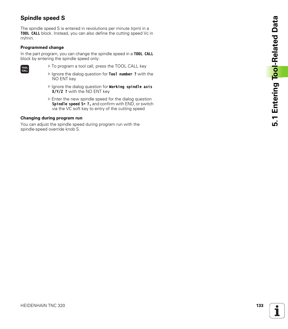 Spindle speed s, 1 ent e ri ng t o ol-relat ed d a ta | HEIDENHAIN TNC 320 (340 55x-04) User Manual | Page 133 / 497